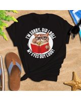 Cat Kitten Did I Roll My Eyes Out Loud T-Shirt Unisex Standard T-Shirt black s